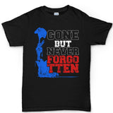 Gone But Never Forgotten Men's T-shirt Style001