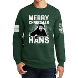 Merry Christmas Hans Sweatshirt