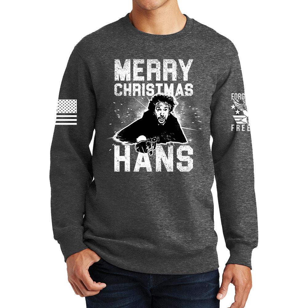 Merry Christmas Hans Sweatshirt