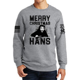 Merry Christmas Hans Sweatshirt