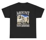 *NEW* Mount Touchmore Diddy Tee