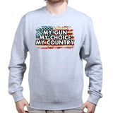 My Gun My Choice Sweatshirt Style001