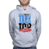 Unisex My Tank Top Hoodie