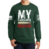 My Favorite Redhead Sweatshirt Style001