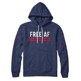 Free AF Hoodie