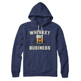 Whiskey Business Hoodie