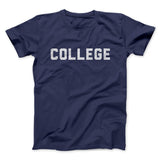 College Funny Movie Men/Unisex T-Shirt