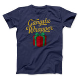 Gangsta Wrapper Men/Unisex T-Shirt