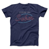 Sorry I'm Sober Men/Unisex T-Shirt