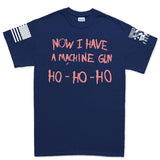 Now I Have a Machine gun Men's T-shirt Style001