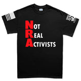 Not Real Activists Men's T-shirt