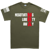 Negotiating Liberty Away Men's T-shirt Style001