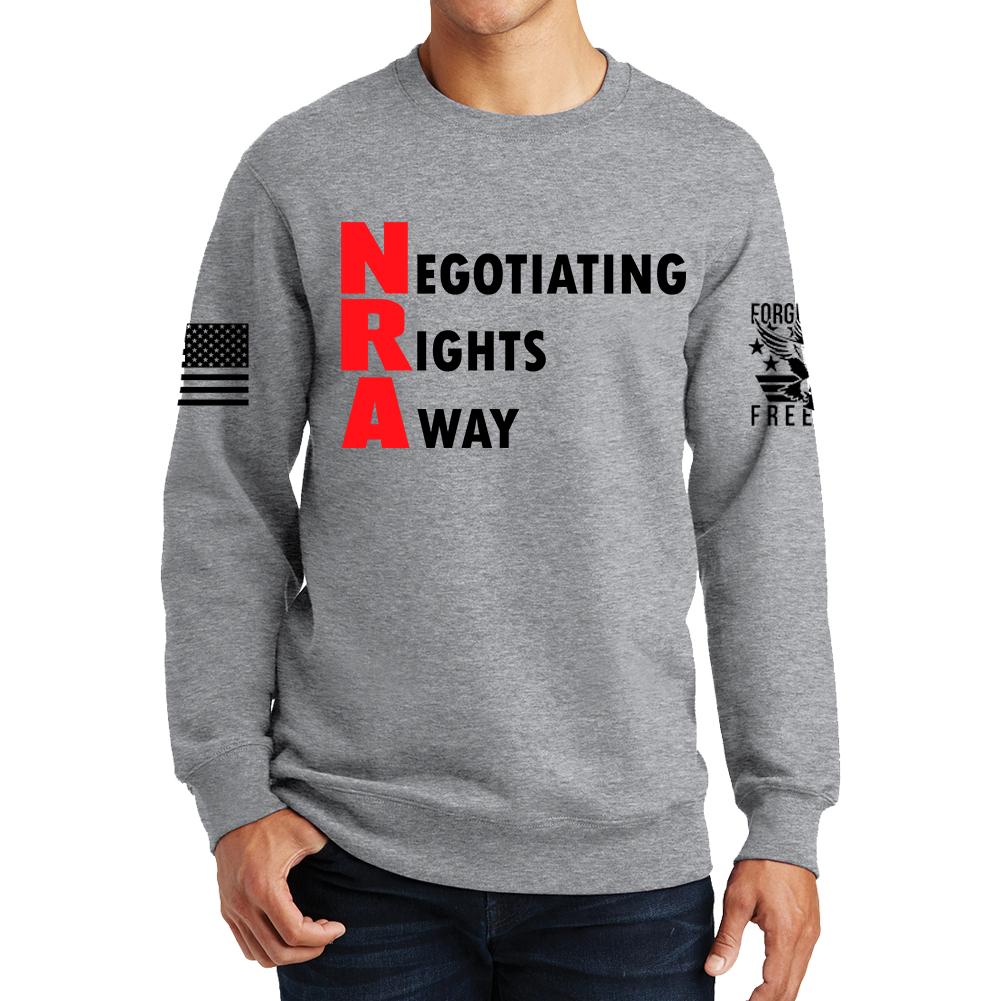 Negotiating Rights Away Sweatshirt Style001