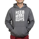 Need More Guns Hoodie Style001