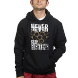 Unisex Never Stop Fighting Hoodie Style001