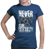 Ladies Never Stop Fighting T-shirt Style001