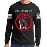 No Fudds Long Sleeve T-shirt Style001