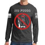 No Fudds Long Sleeve T-shirt Style001