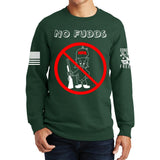 No Fudds Sweatshirt Style001