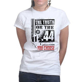 The Truth Or The .44 Ladies T-shirt Style001