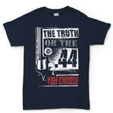 Men's The Truth Or The .44 T-shirt Style001