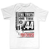 Men's The Truth Or The .44 T-shirt Style001