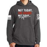 Not Today Gun Grabbers Hoodie Style001