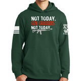 Not Today Gun Grabbers Hoodie Style001