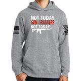 Not Today Gun Grabbers Hoodie Style001