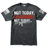 Not Today Gun Grabbers Men's T-shirt Style001