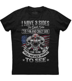 I have three sides T-Shirt (O)