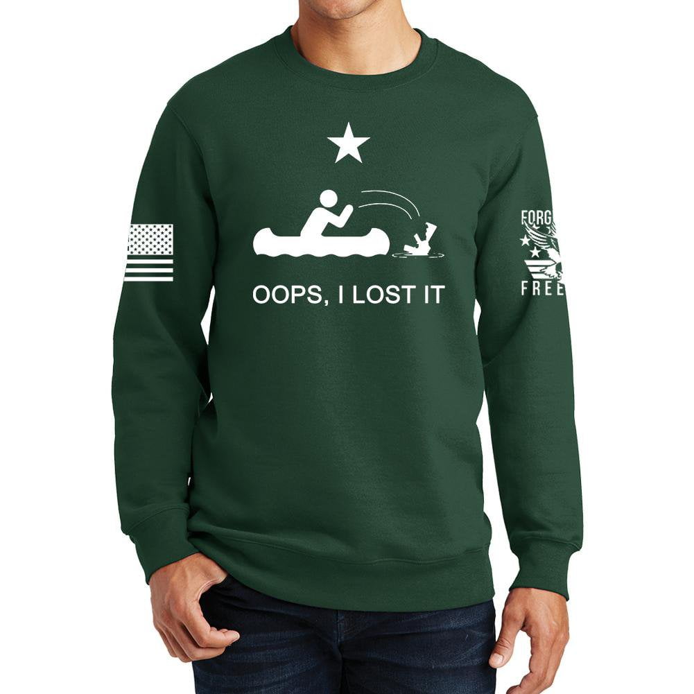 Oops I Lost It Sweatshirt Style001