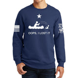 Oops I Lost It Sweatshirt Style001