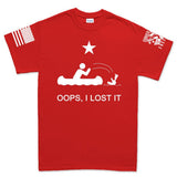 OOPS I Lost It T-shirt