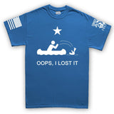 OOPS I Lost It T-shirt Style001