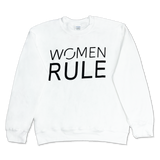 Women Rule Sweatshirt