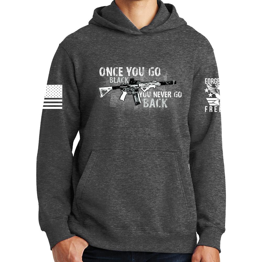 Once You Go Black Hoodie Style001