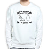 How To Stop An Attacker Sweatshirt Style001