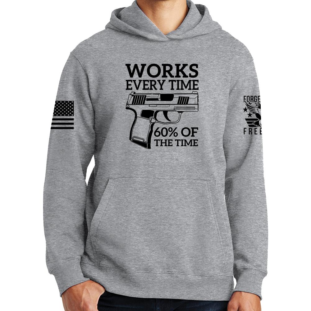 Works All The Time Hoodie Style001