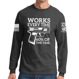 Works All The Time Long Sleeve T-shirt