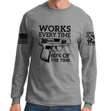 Works All The Time Long Sleeve T-shirt
