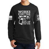 Works All The Time Sweatshirt