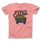 So Extra Men/Unisex T-Shirt