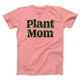 Plant Mom Men/Unisex T-Shirt