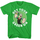 Popeye - Get Your Green On - American Classics - Solid Green Adult Short Sleeve T-Shirt
