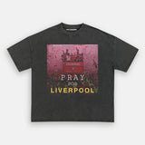 PRAY FOR LIVERPOOL TEE
