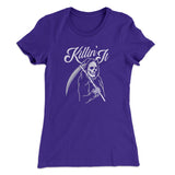 Killin' It Women's T-Shirt