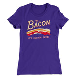 Try Bacon Women's T-Shirt