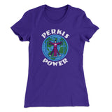 Perkis Power Women's T-Shirt
