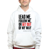 Get Out Of My Way (General Patton) Hoodie Style001